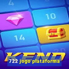 722 jogo plataforma